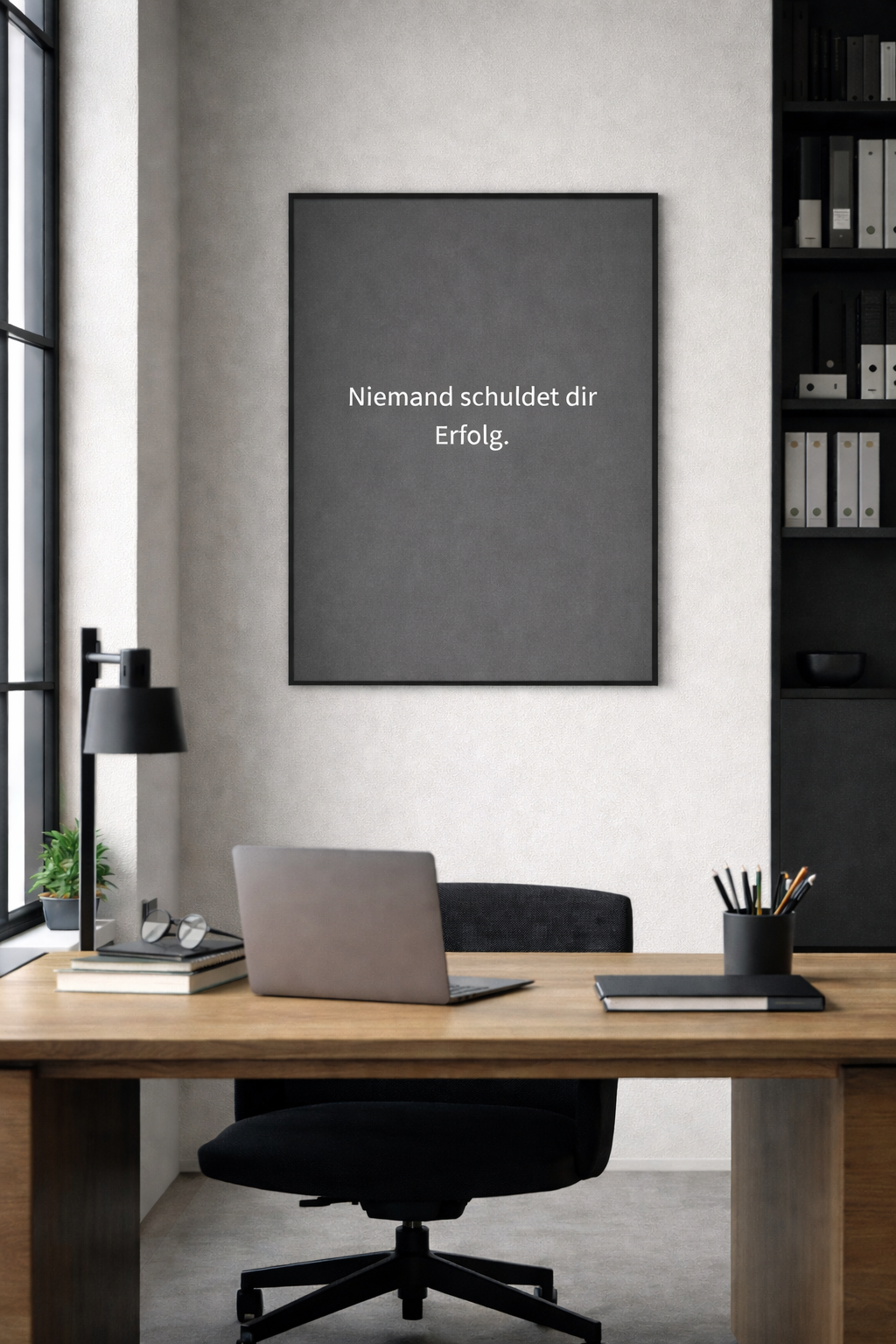 Niemand schuldet dir Erfolg.